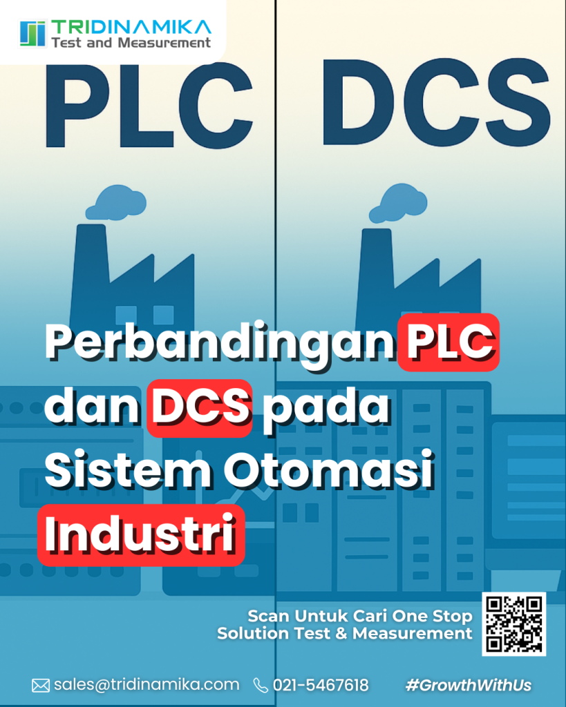 Perbandingan PLC dan DCS pada sistem Otomatis Industri